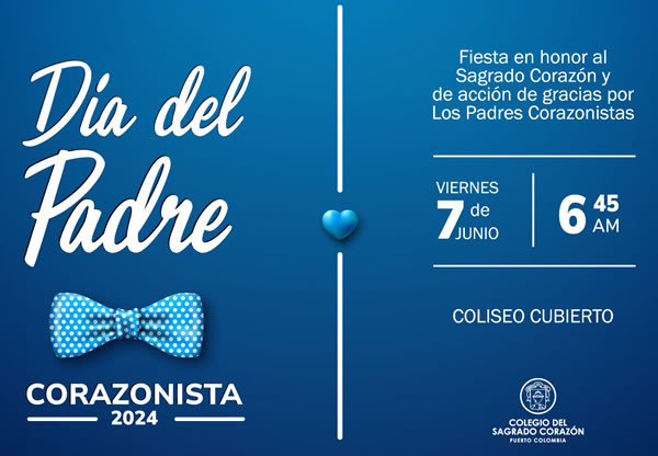 Dia del Padre Corazonista Sagrado Corazon 2024